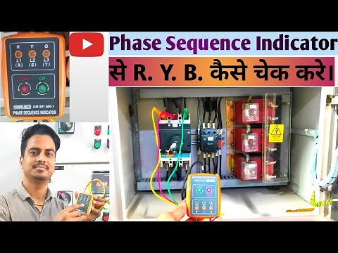 How To Test Phase Sequence Of Three Phase Power Supply Using Phase Sequences Indicator. RYB