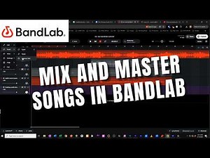 How to Mix and Master Songs in BandLab 2026?