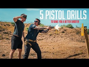 5 Pistol Drills to Make You a Better Shooter