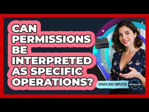 Can Permissions Be Interpreted As Specific Operations?