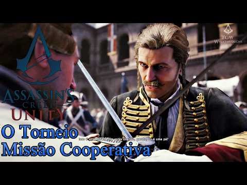 Assassin's Creed Unity: O Torneio - Missão Cooperativa [SOLO].