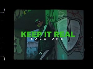 Sacx One - Keep it Real (Additional vocals: Nas)(Prod. Sacx One) Video