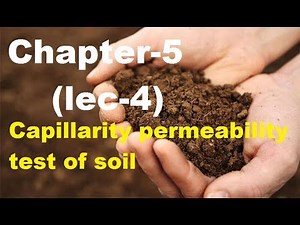 Lec- 5.4 Capillarity permeability test.