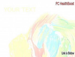 PC HealthBoost Keygen (Download Here)