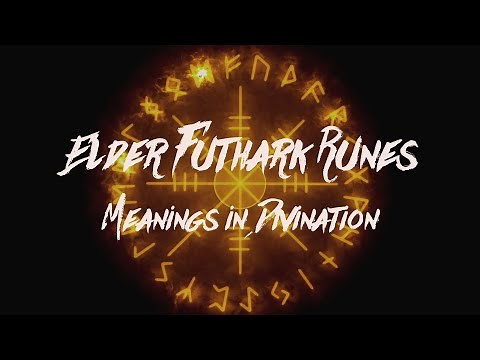 Elder Futhark Runes Meanings in Divination