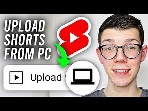 How To Upload YouTube Shorts From PC & Laptop - Full Guide