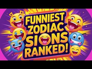 🔥 Funniest Zodiac Signs RANKED! 😂 Who Has the Best Sense of Humor?