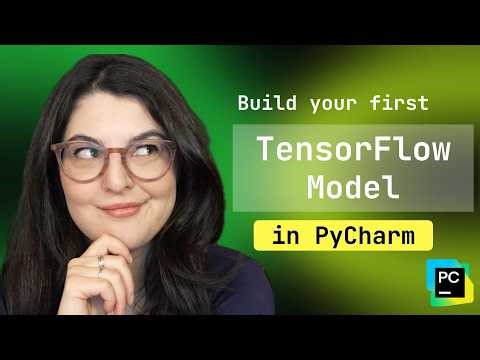 Build Your First TensorFlow Model in Python (A Step-by-Step Tutorial)