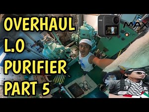 OVERHAUL L.O PURIFIER PART 5 MITSUBISHI SELJECTOR TYPE 114086