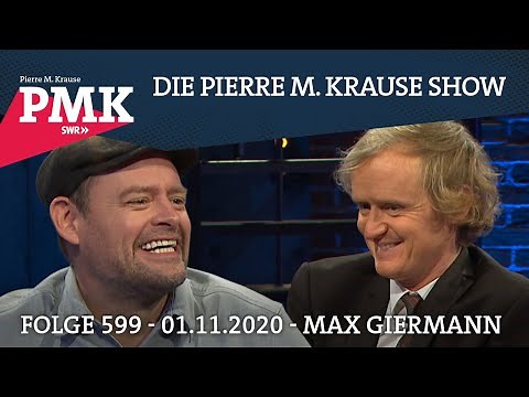 Pierre M. Krause Show | Folge 599 | Max Giermann