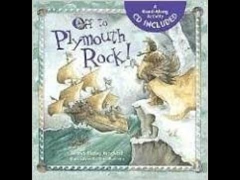 Read Aloud Story: Off to Plymouth Rock! by Dandi Daley Mackall