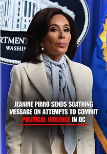 BREAKING: U.S. Attorney Jeanine Pirro sends scathing message to those attempting to commit political violence in Washington, DC: