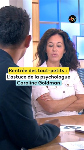 L'astuce de la psychologue Caroline Goldman pour la rentrée des tout-petits | C à vous