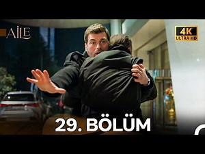 Aile 29. Bölüm (4K)