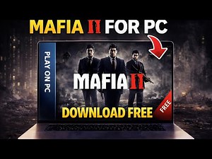 HOW TO DOWNLOAD MAFIA II GAME FREE PC LAPTOP 2026
