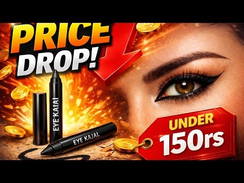 🔥 Best Eye Kajal Under ₹150 😍 | Price Drop Alert 💥 | Budget Makeup Finds