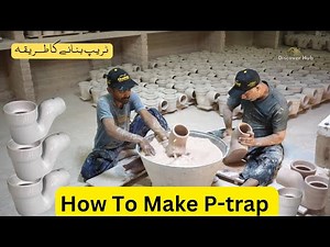 How To Make P-trap Making | manufacturing process