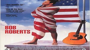 ASA 🎥📽🎬 Bob Roberts (1992) a film directed by Tim Robbins with Tim Robbins, Giancarlo Esposito, Ray Wise, Rebecca Jenkins, Alan Rickman