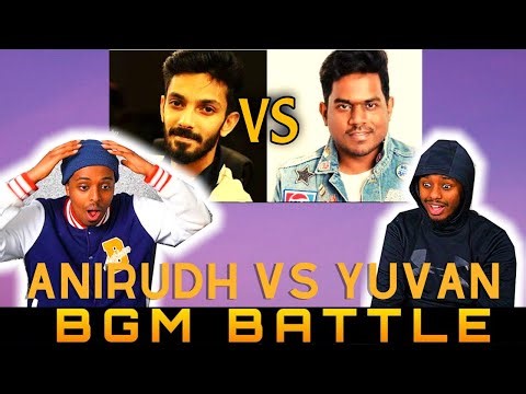 Anirudh vs Yuvan BGM | Who is the best ? Top BGM | Reaction