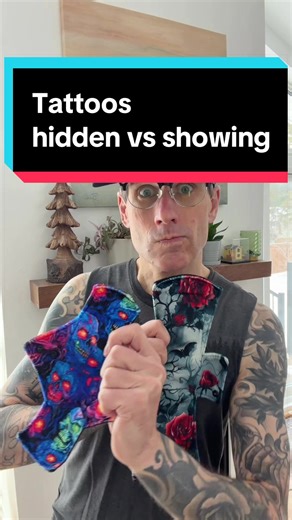 Tattoos hidden vs showing | tattoos