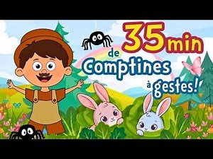 35 min de Comptines Éducatives pour Enfants 🎶 Chansons Françaises avec Paroles
