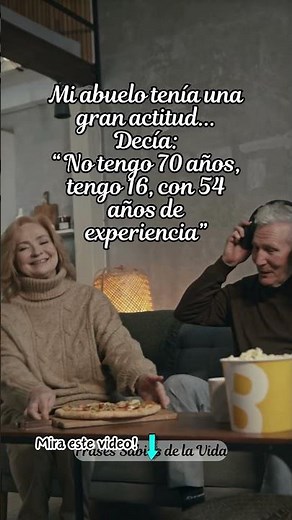 Abuelo con actitud/Frases de abuelos/ Frases para reflexionar #frases