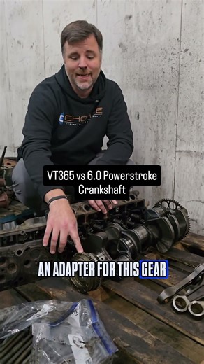 What's the Difference Between the Crankshaft for a VT365 vs a 6.0 Powerstroke?