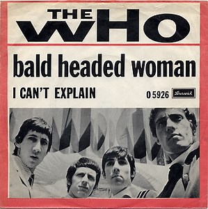 The Who - Bald Headed Woman
