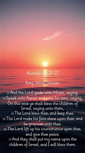 May The Lord bless thee, and keep thee....