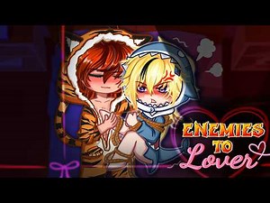 [🥵] Enemies To Lovers • BL/Gay GCMM ⚠️15+? [ Moon Gacha ]