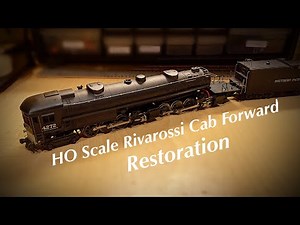 Restoring an HO Scale Rivarossi Cab Forward