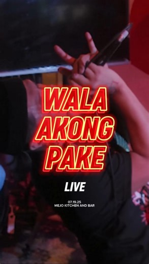 ❗LIVE PERFORMANCE❗ 𝐖𝐀𝐋𝐀 𝐀𝐊𝐎𝐍𝐆 𝐏𝐀𝐊𝐄 - Apoc 📆 7.19.25 📍 Mejo Kanto 📍 MEJO Kitchen & Bar #Apoc #UprisingPH #pinoyrap #PinoyHipHop #loobngkabaong #WalaAkongPake #MejoKitchenAndBar #MejoKanto | Apoc