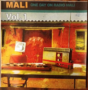Various - Mali One Day On Radio Mali Vol. 1