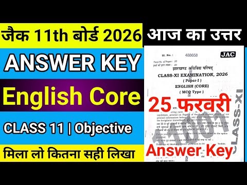 Answer Key English Core Class 11 Jac Board 2026 | Jac Board Class 11 English Core Answer Key 2026