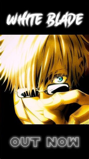 SATORU GOJO RAP - White Blade Is Out Now || Jujutsu Kaisen #amv #anime #jjk #ytshorts