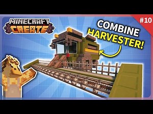 I Built a WORKING Combine Harvester for my Farm in Minecraft Create Mod! [#10]