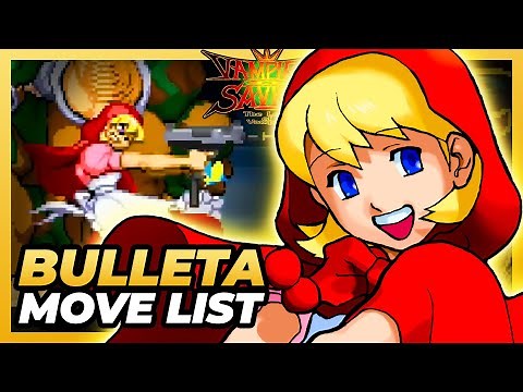 B.B. HOOD/ BULLETA MOVE LIST - Vampire Savior: Lord of Vampire (VSAV / Darkstalkers 3)