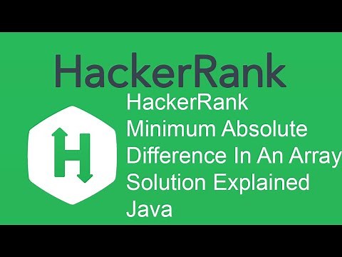 HackerRank Minimum Absolute Difference In An Array Solution Explained - Java