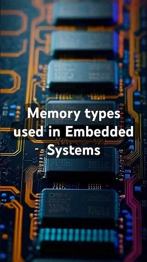 Memory used in embedded systems