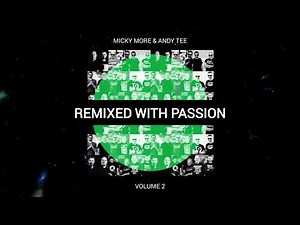 Prospect Park - I Got This Feelin (Micky More & Andy Tee Remix) Remixed With Passion Vol.2