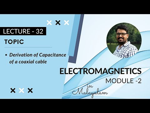 Derivation of capacitance of coaxial cable | EM - Module 2 | Lecture 32