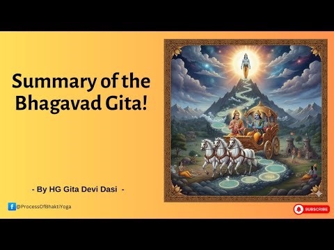 Summary of the Bhagavad Gita!