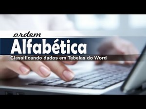 ORDEM ALFABÉTICA NO WORD (TABELAS)