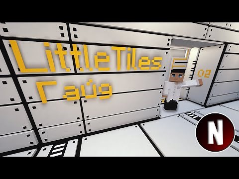 Мод Little Tiles - Часть №2 🔳 ГАЙД - Двери | Сигналы 🔳 Майнкрафт 1.12.2