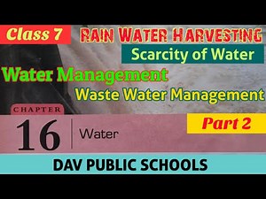 DAV class 7 Science chapter 16 water part 2