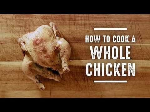 How To Cook A Whole Chicken