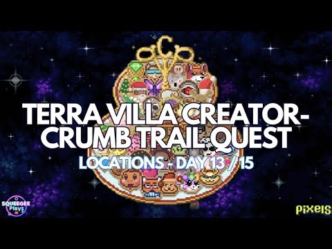 PIXELS︱🍪TERRA VILLA CREATOR-CRUMB TRAIL QUEST︱DAY 13 OF 15 LOCATIONS︱REPUTATION QUEST