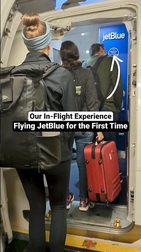 Flying JetBlue Airlines for the First Time