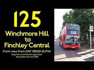 【London Bus 2008】125 Winchmore Hill to Finchley Central/DAF DB250/Arriva London