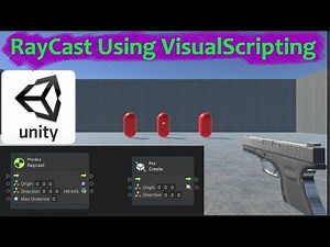 RAYCAST WITH VISUALSCRIPTING Unity/FPS GAME USING VISUALSCRIPTING.